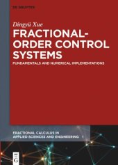 book Fractional-Order Control Systems: Fundamentals and Numerical Implementations