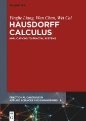 book Hausdorff Calculus: Applications to Fractal Systems