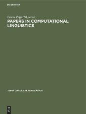 book Papers in Computational Linguistics: Proceedings of the 3rd International Meeting on Computational Linguistics held at Debrecen, Hungary