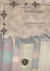 book Die Schatzhöhle: Überlieferung und Quellen