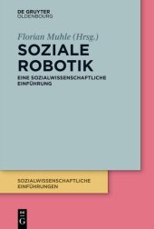 book Soziale Robotik: Eine sozialwissenschaftliche Einführung