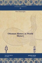 book Ottoman History as World History