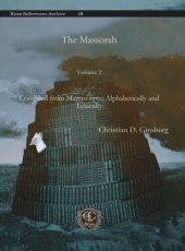 book The Massorah: Compiled from Manuscripts; Alphabetically and Lexically