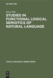 book Studies in Functional Logical Semiotics of Natural Language