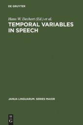 book Temporal Variables in Speech: Studies in Honour of Frieda Goldman-Eisler