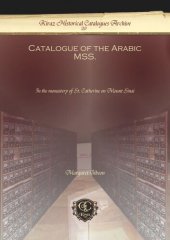 book Catalogue of the Arabic MSS.: In the monastery of St. Catherine on Mount Sinai