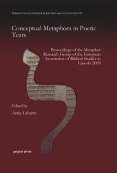 book Conceptual Metaphors in Poetic Texts: Proceedings of the Metaphor Research Group of the European Association of Biblical Studies in Lincoln 2009