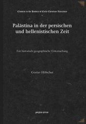 book Palästina in der persischen und hellenistischen Zeit: Ein historisch-geographische Untersuchung