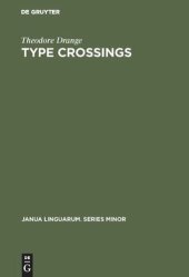 book Type crossings: Sentential meaninglessness in the border area of linguistics and philosophy