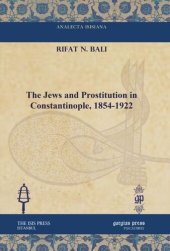 book The Jews and Prostitution in Constantinople, 1854-1922