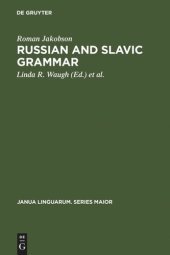 book Russian and Slavic Grammar: Studies 1931-1981