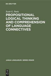 book Propositional logical thinking and comprehension of language connectives: A developmental analysis