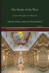 book The Monks of the West: From St. Benedict to St. Bernard