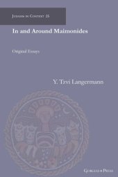 book In and Around Maimonides: Original Essays