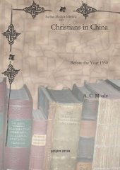 book Christians in China: Before the Year 1550