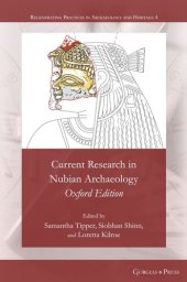 book Current Research in Nubian Archaeology: Oxford Edition