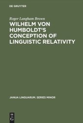 book Wilhelm von Humboldt's Conception of Linguistic Relativity