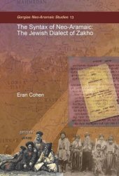 book The Syntax of Neo-Aramaic: The Jewish Dialect of Zakho