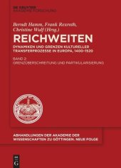 book Reichweiten: Band 2 Grenzüberschreitung und Partikularisierung