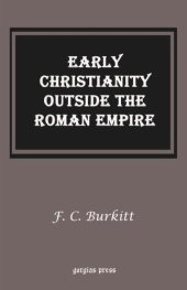 book Early Christianity Outside the Roman Empire