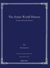 book The Syriac World History: Secular and Ecclesiastical