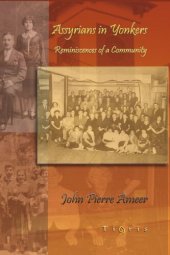 book Assyrians in Yonkers: Reminiscences of a Community