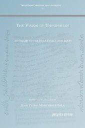 book The Vision of Theophilus: The Flight of the Holy Family into Egypt