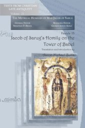 book Jacob of Sarug’s Homily on the Tower of Babel: Metrical Homilies of Mar Jacob of Sarug 15