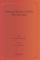 book Selected Poems of John Bar Ma`dani