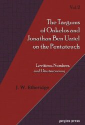 book Targums of Onkelos and Jonathan Ben Uzziel on the Pentateuch