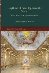 book Rhythms of Saint Ephrem the Syrian: Select Works of S. Ephrem the Syrian