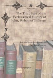 book The Third Part of the Ecclesiastical History of John, Bishop of Ephesus