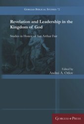 book Revelation and Leadership in the Kingdom of God: Studies in Honor of Ian Arthur Fair