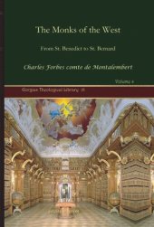 book The Monks of the West: From St. Benedict to St. Bernard