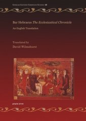 book Bar Hebraeus "The Ecclesiastical Chronicle": An English Translation