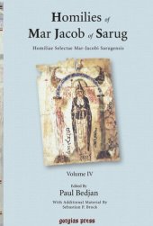 book Homilies of Mar Jacob of Sarug / Homiliae Selectae Mar-Jacobi Sarugensis. Volume IV