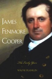 book James Fenimore Cooper: The Early Years