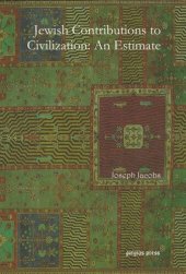 book Jewish Contributions to Civilization: An Estimate