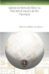 book Iglesias en tierra de Islam: La Mas’alat al-kana’is de Ibn Taymiyya