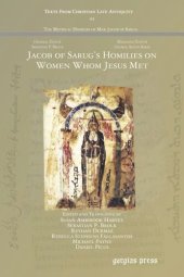 book Jacob of Sarug's Homilies on Women Whom Jesus Met