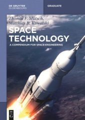 book Space Technology: A Compendium for Space Engineering