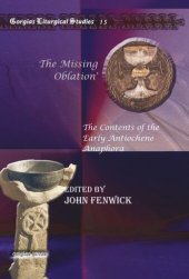 book The Missing Oblation': The Contents of the Early Antiochene Anaphora