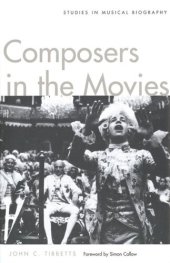 book Composers in the Movies: Studies in Musical Biography