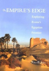 book At Empire's Edge: Exploring Rome`s Egyptian Frontier