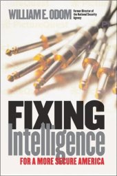 book Fixing Intelligence: For a More Secure America