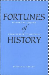 book Fortunes of History: Historical Inquiry from Herder to Huizinga