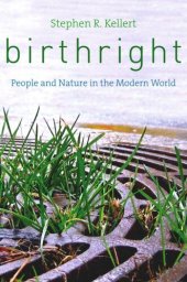 book Birthright: People and Nature in the Modern World