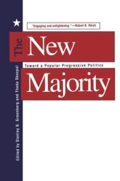 book The New Majority: Toward a Popular Progressive Politics