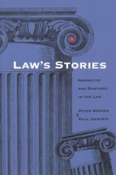 book Law's Stories: Narrative and Rhetoric in the Law