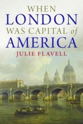 book When London Was Capital of America